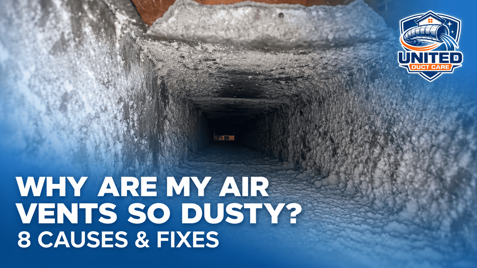 Why Are My Air Vents So Dusty? 8 Causes & What to Do